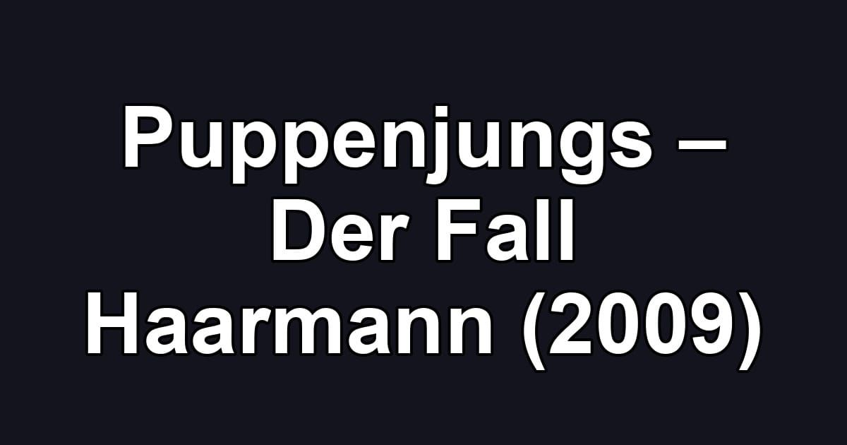 Puppenjungs – Der Fall Haarmann (2009)