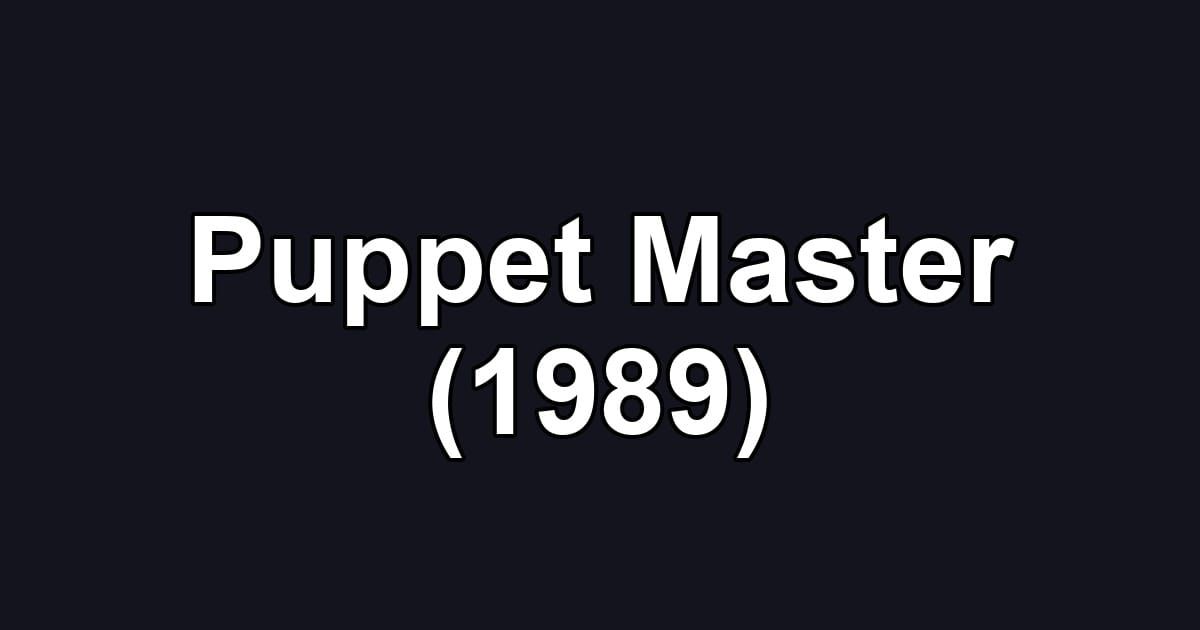 Puppet Master (1989)