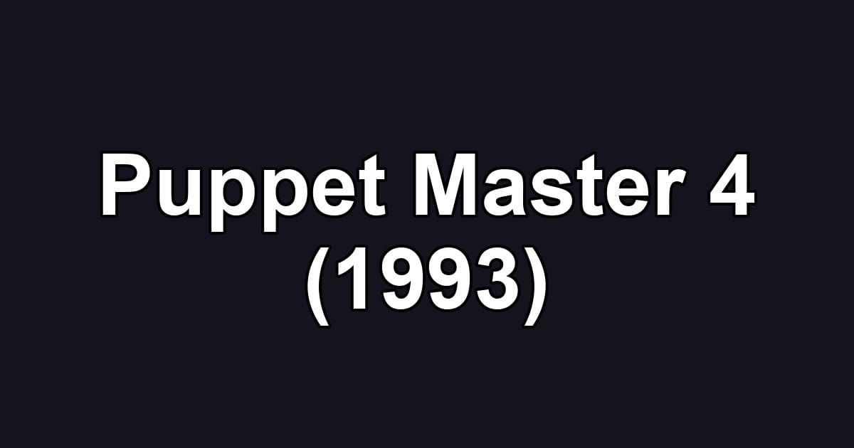Puppet Master 4 (1993)