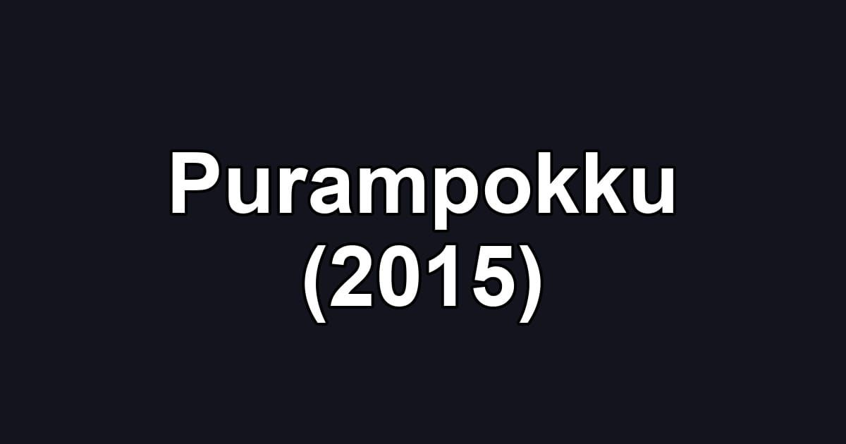 Purampokku (2015)