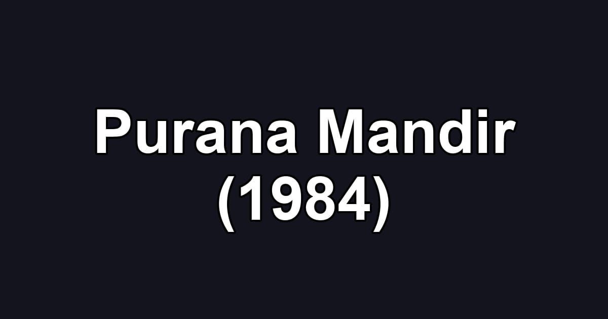 Purana Mandir (1984)