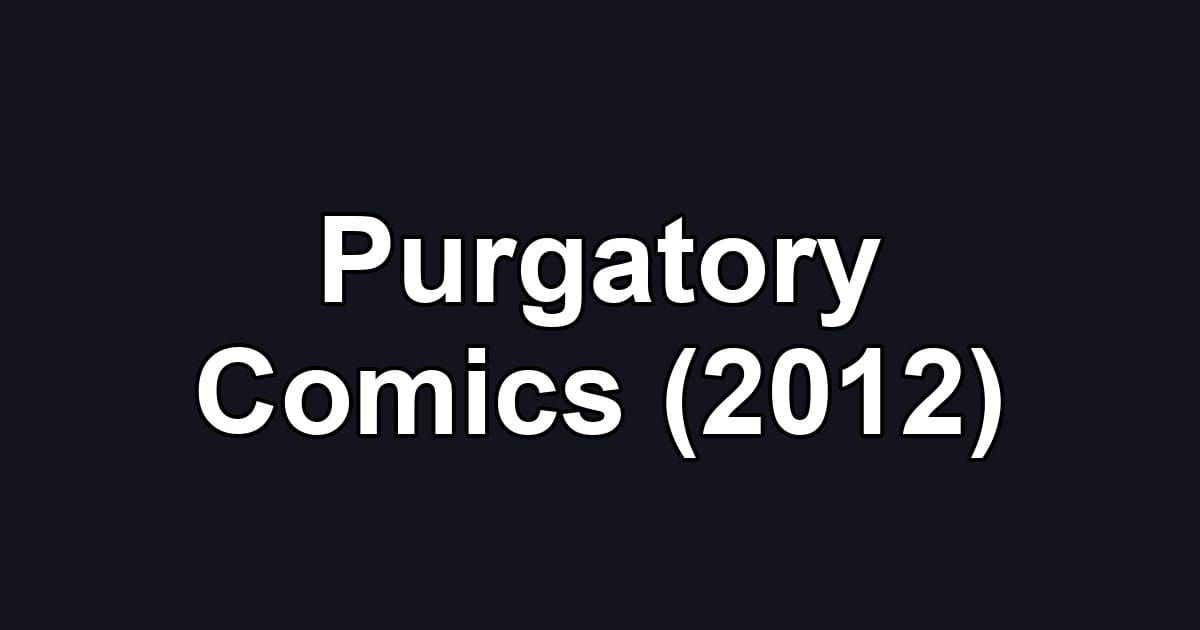 Purgatory Comics (2012)