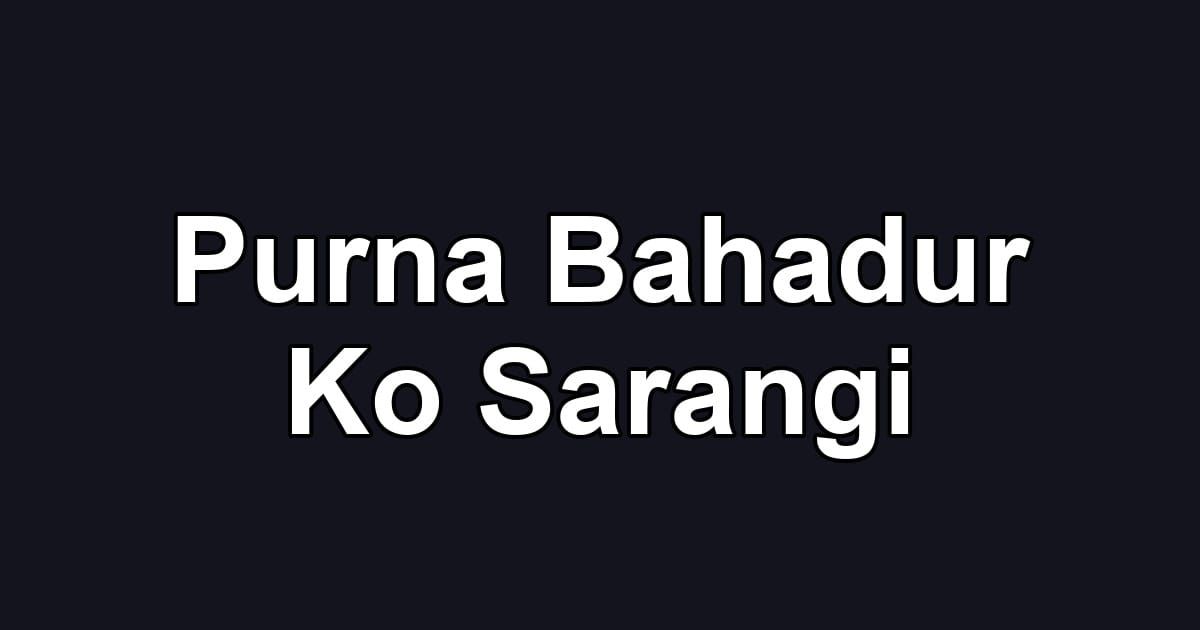 Purna Bahadur Ko Sarangi