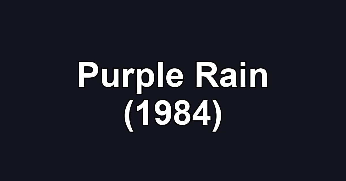 Purple Rain (1984)