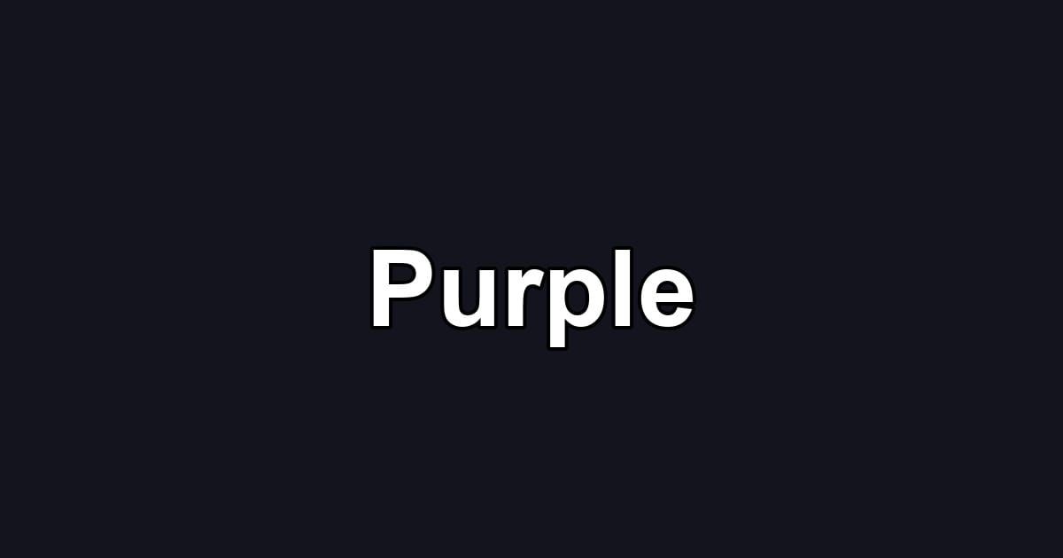 Purple