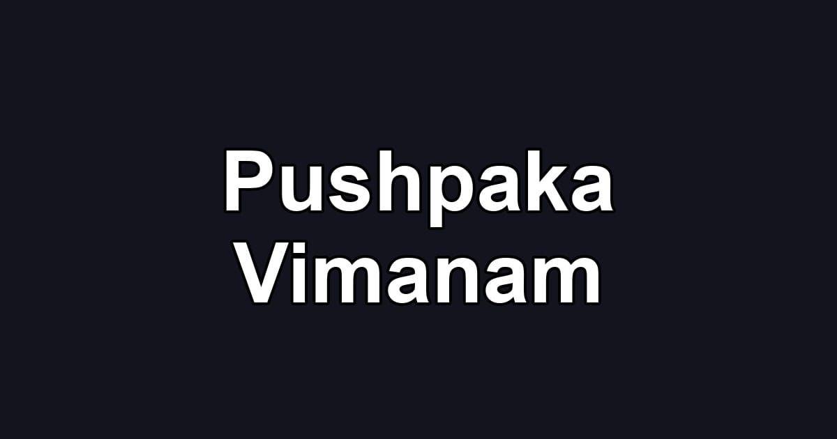 Pushpaka Vimanam