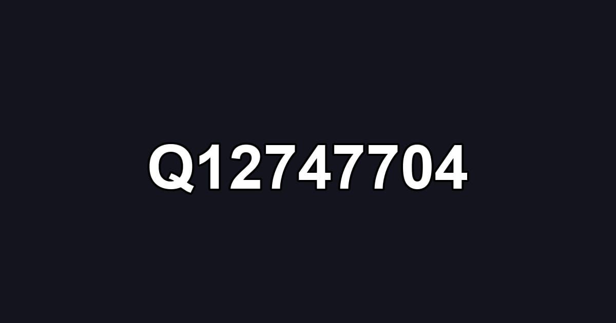 Q12747704