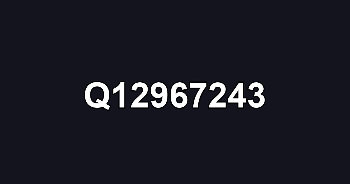 Q12967243