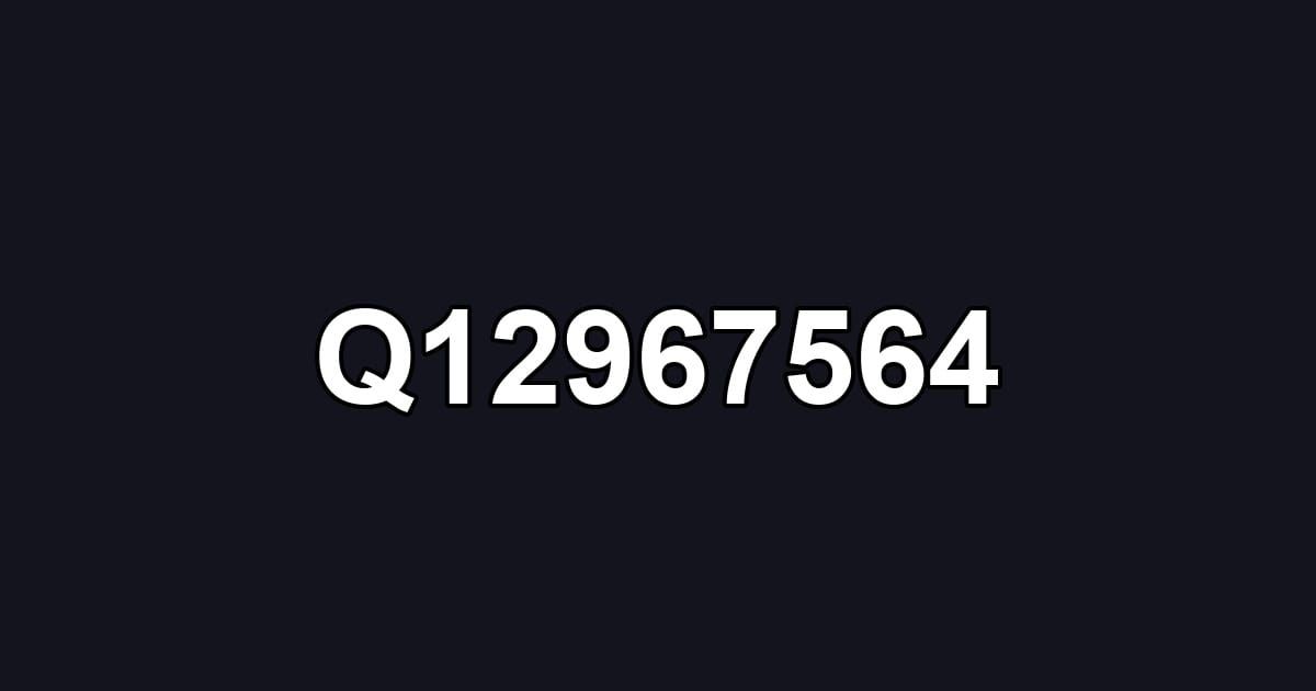 Q12967564