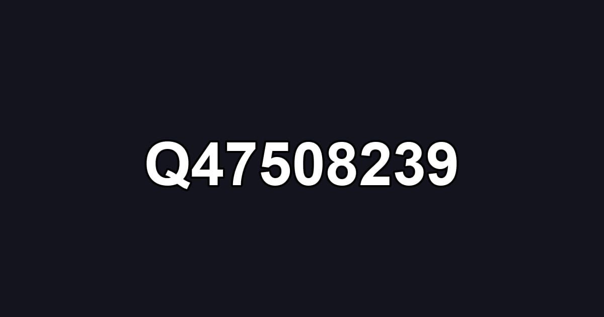 Q47508239