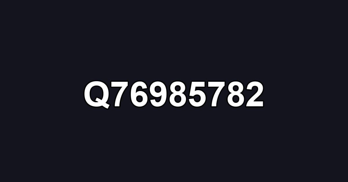 Q76985782