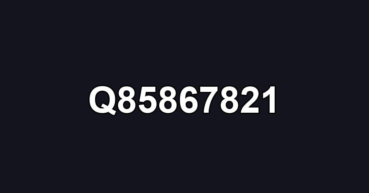 Q85867821