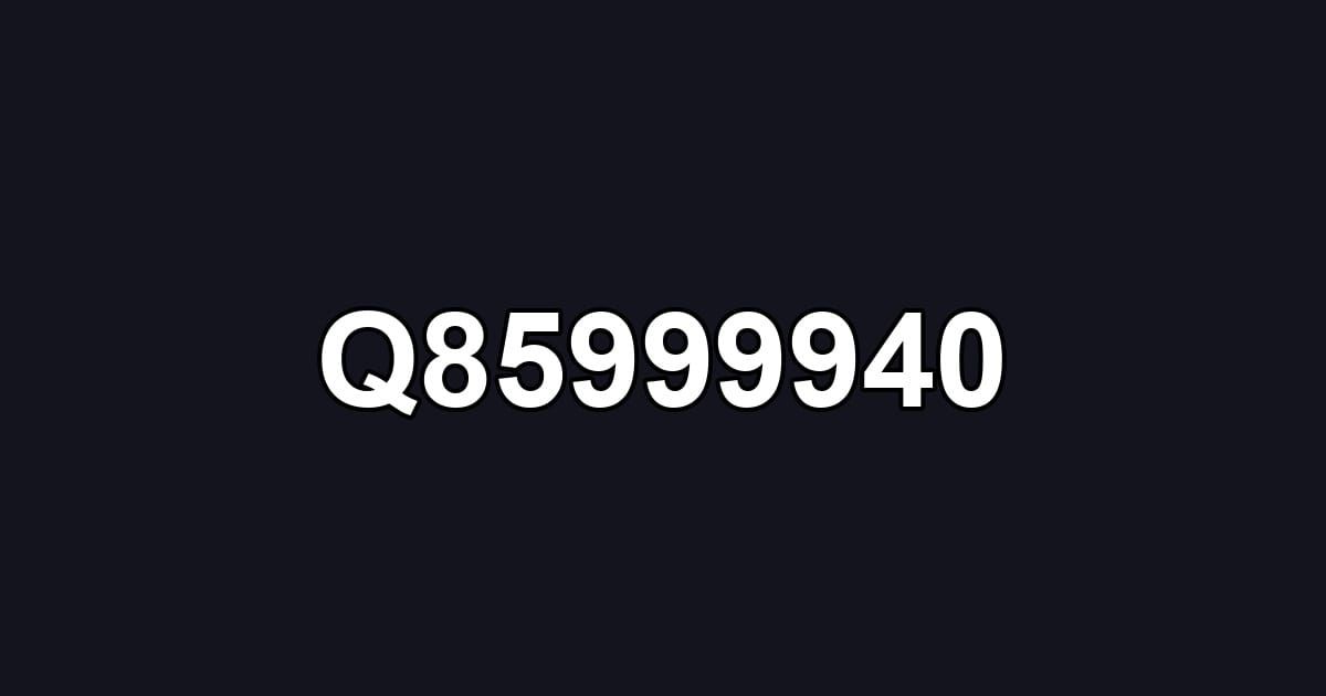 Q85999940
