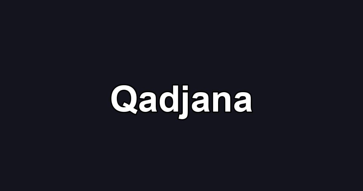Qadjana
