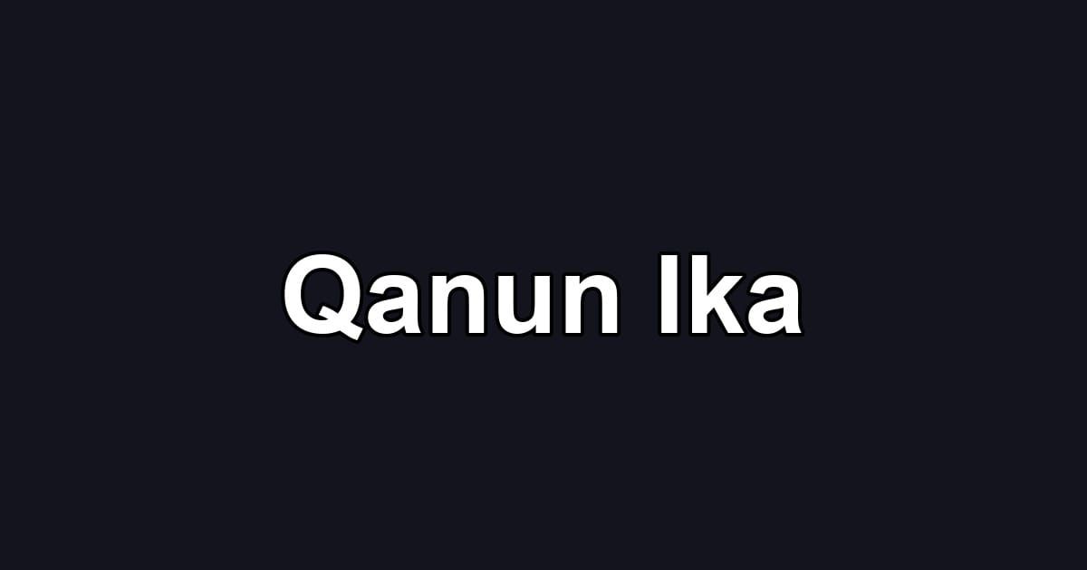 Qanun Ika