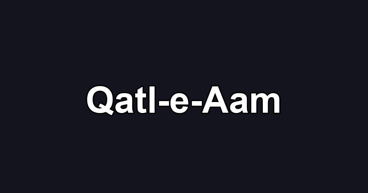 Qatl-e-Aam