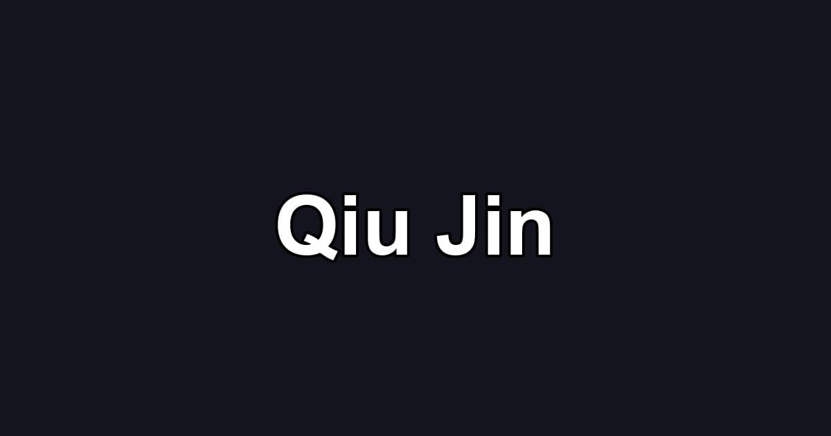 Qiu Jin