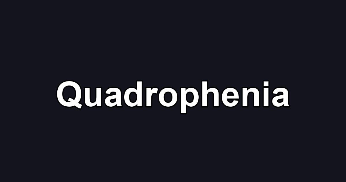 Quadrophenia