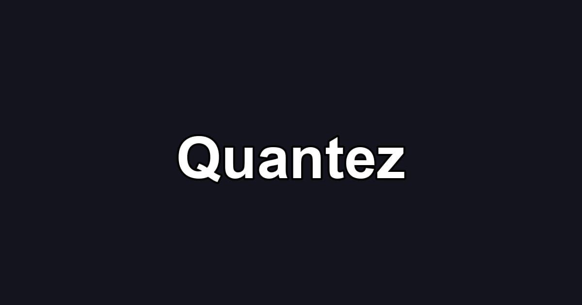 Quantez