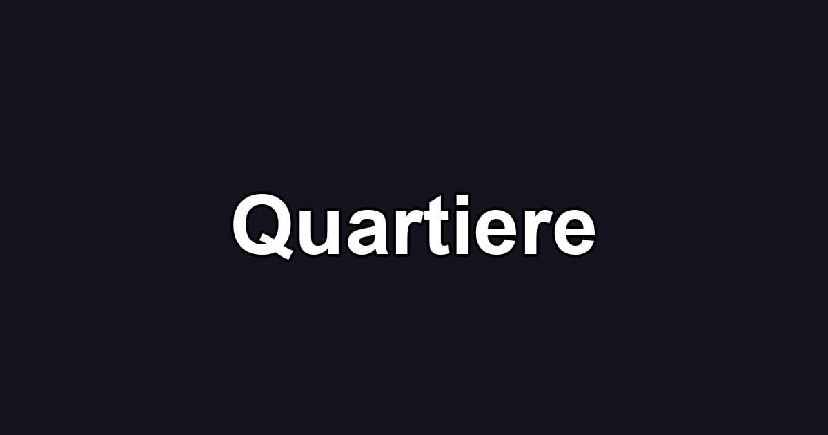 Quartiere