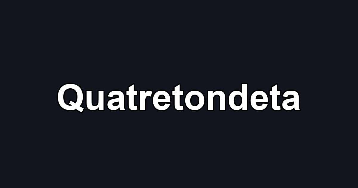 Quatretondeta