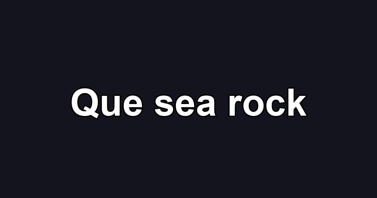 Que sea rock