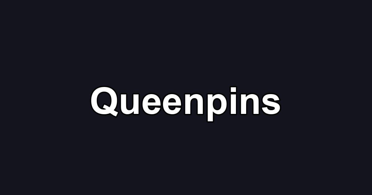 Queenpins