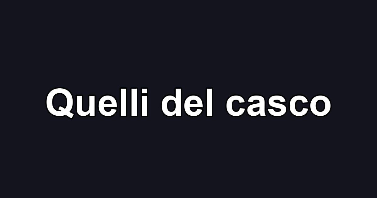 Quelli del casco