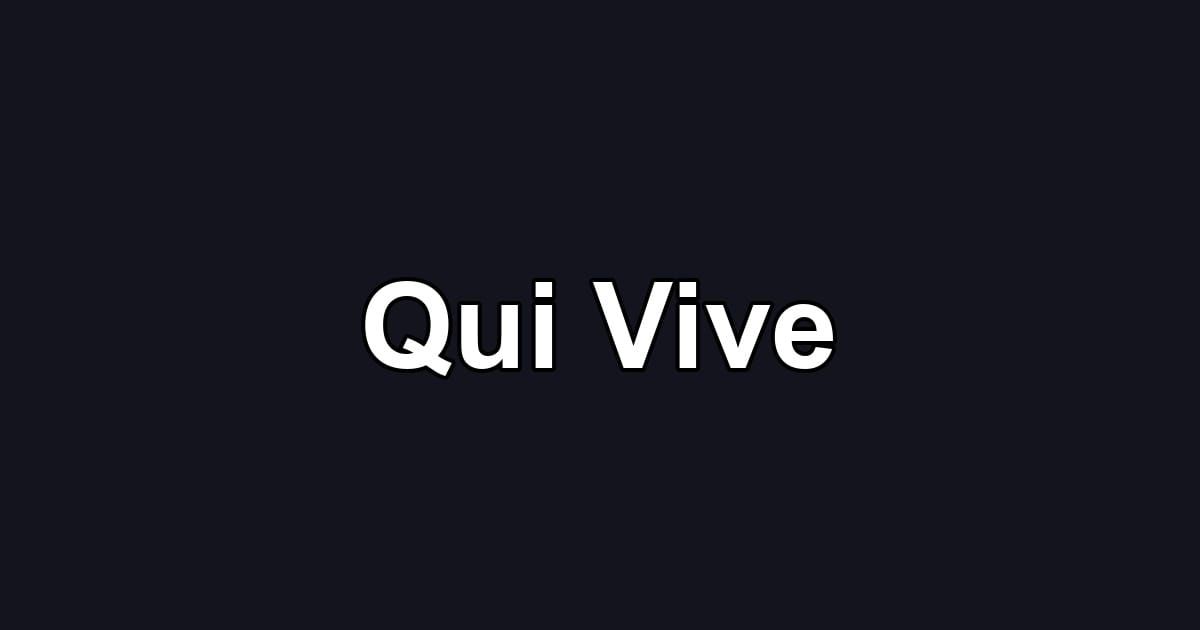 Qui Vive