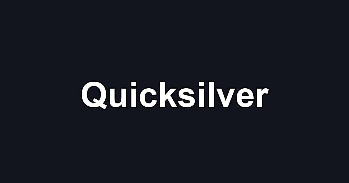 Quicksilver