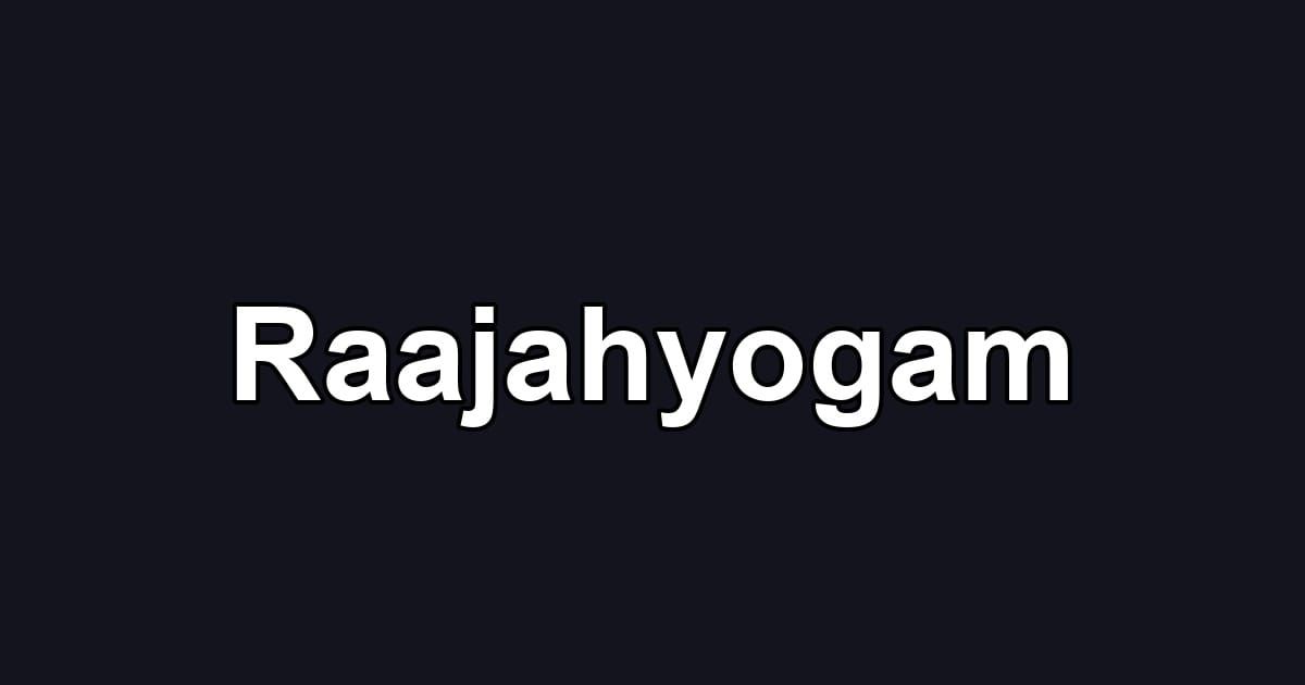 Raajahyogam
