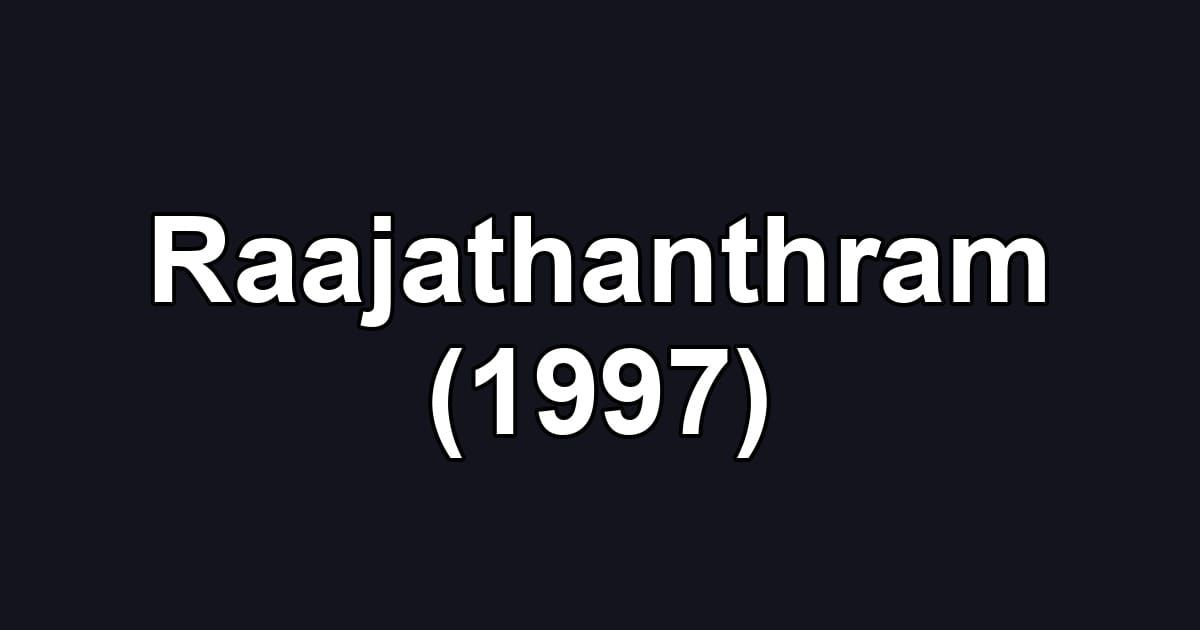 Raajathanthram (1997)