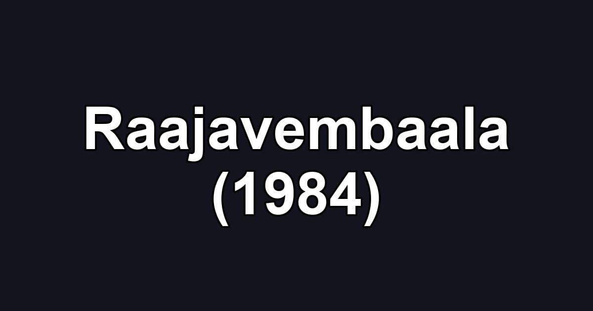 Raajavembaala (1984)