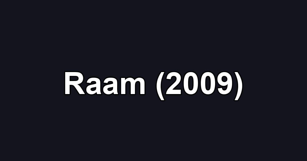 Raam (2009)