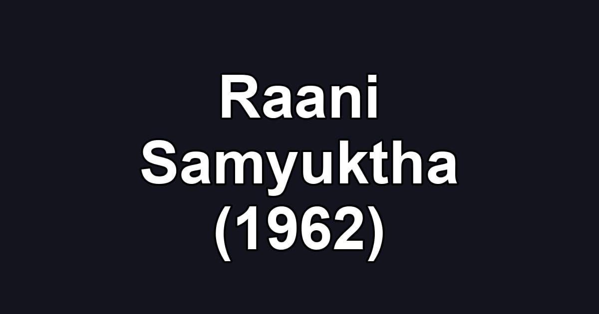 Raani Samyuktha (1962)