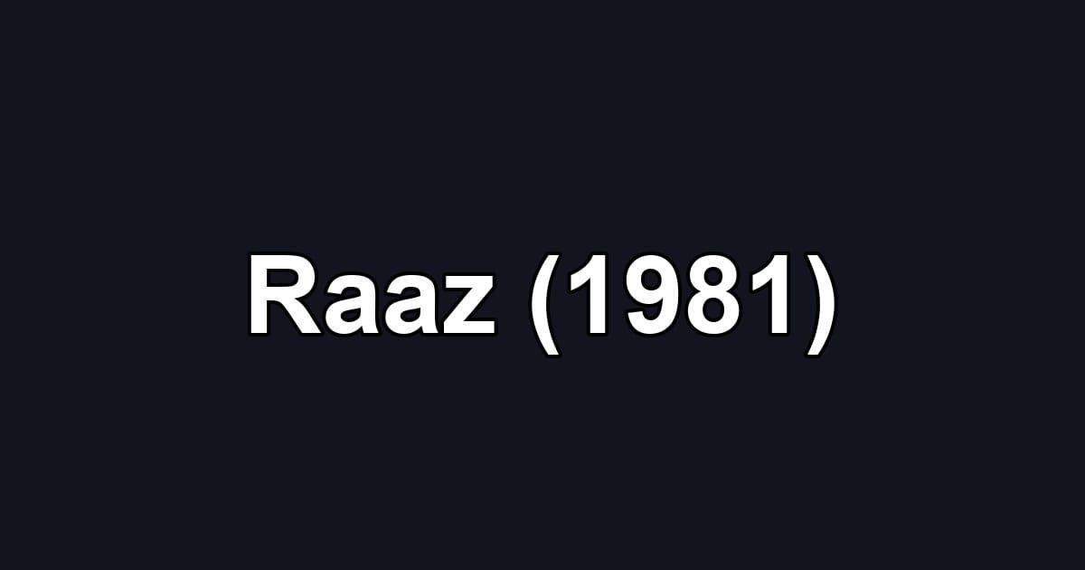 Raaz (1981)
