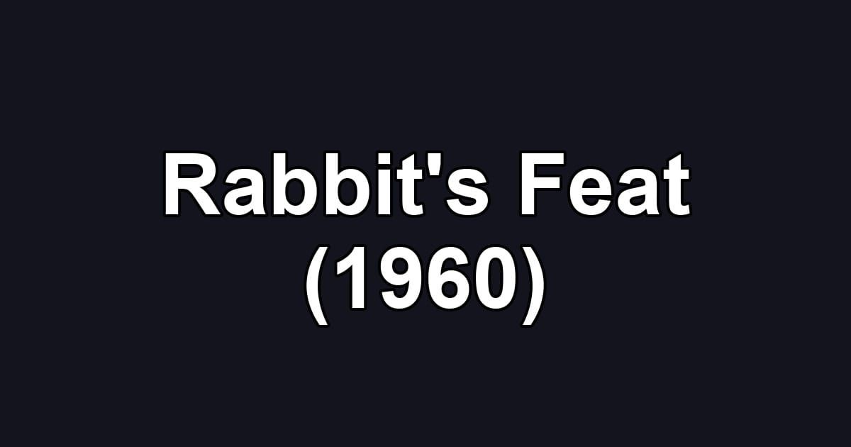 Rabbit's Feat (1960)