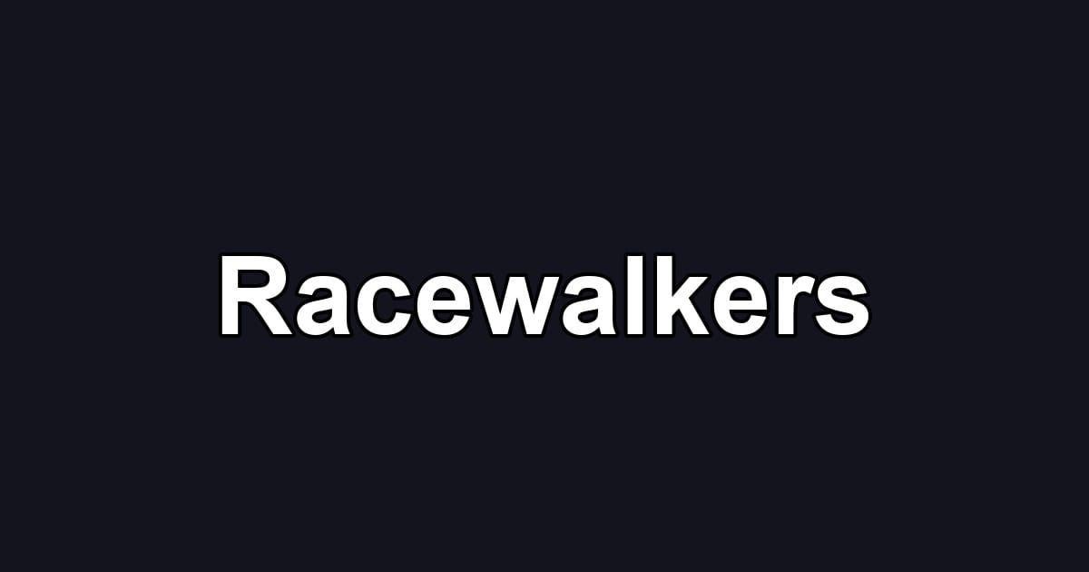 Racewalkers