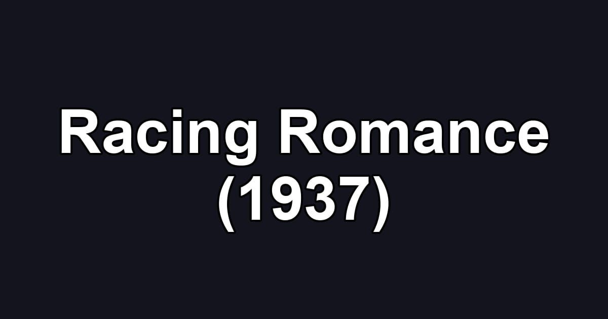 Racing Romance (1937)