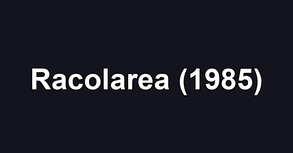 Racolarea (1985)