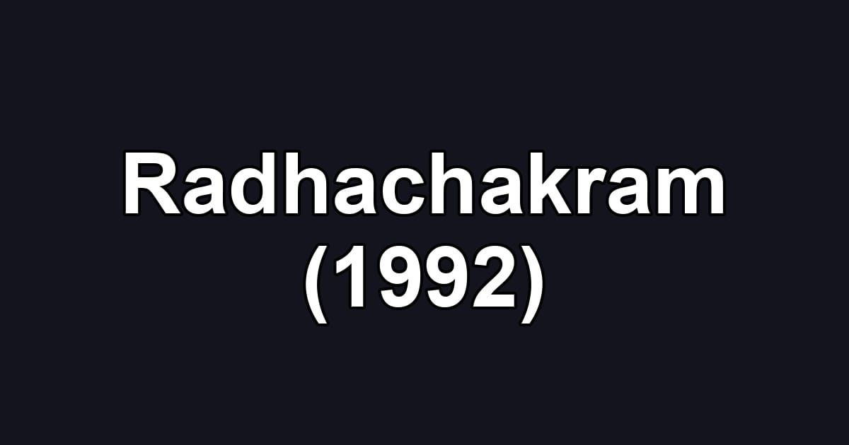 Radhachakram (1992)
