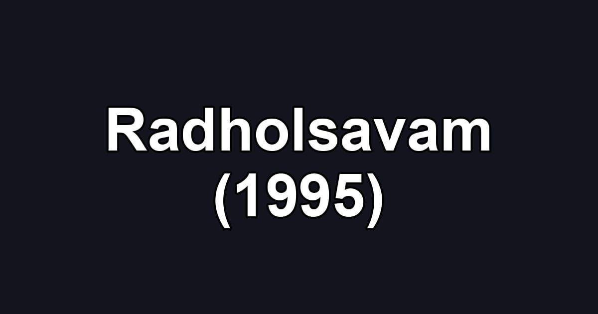 Radholsavam (1995)