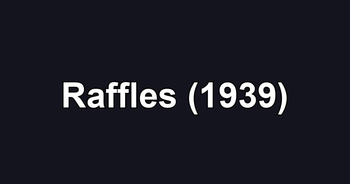 Raffles (1939)