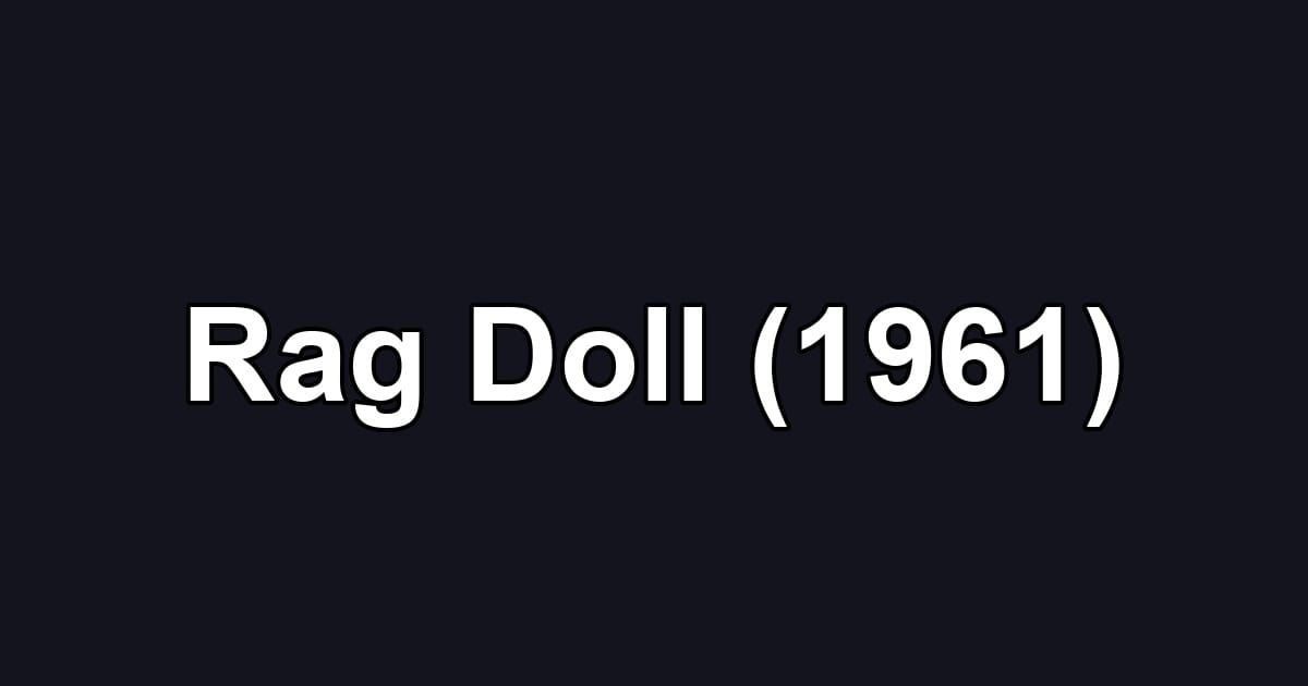 Rag Doll (1961)