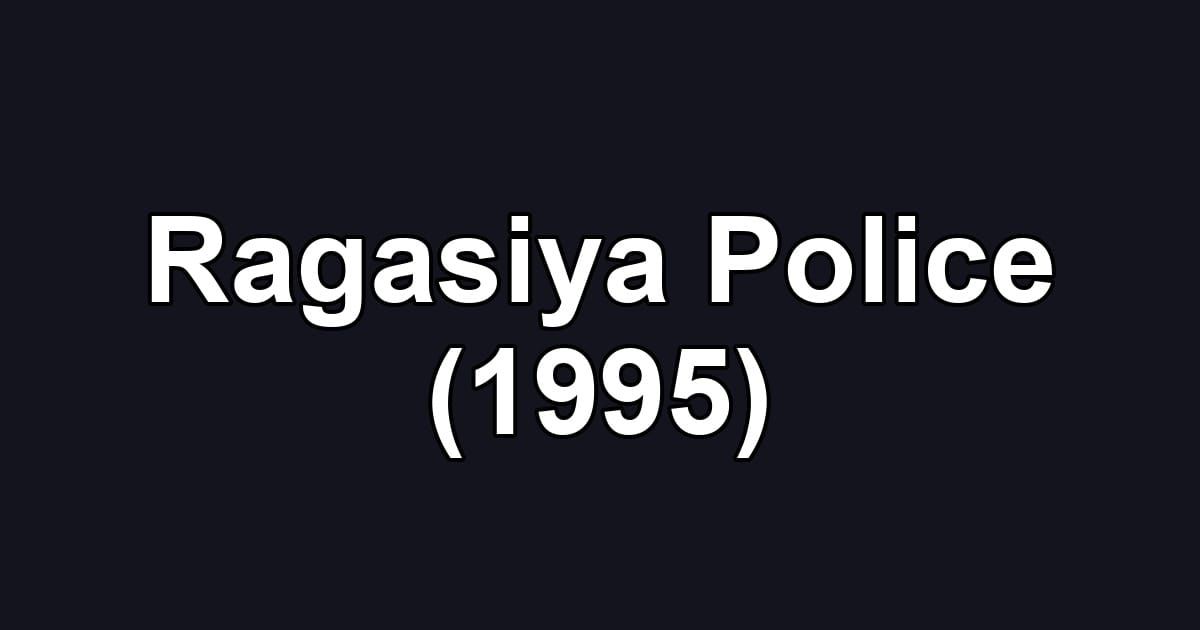 Ragasiya Police (1995)