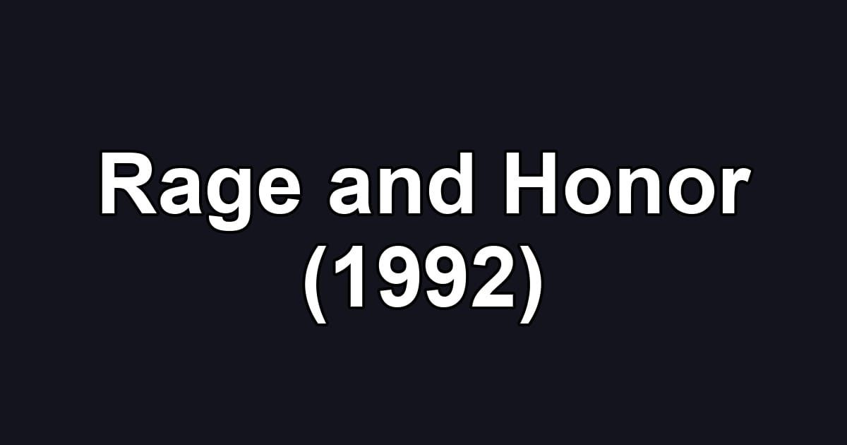 Rage and Honor (1992)