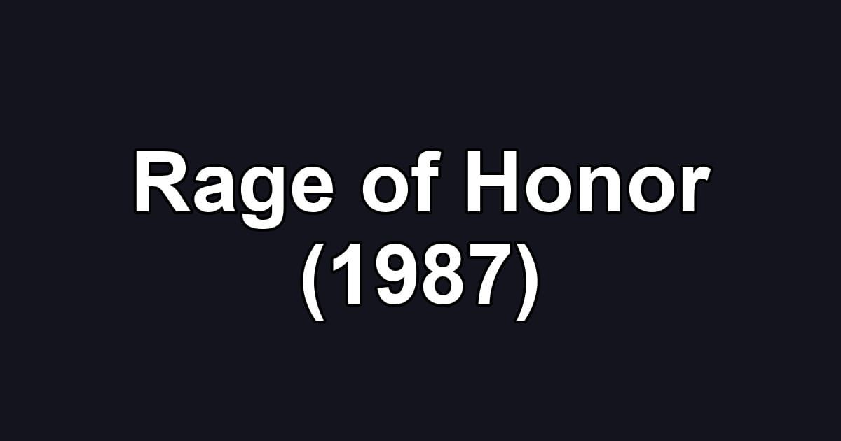 Rage of Honor (1987)