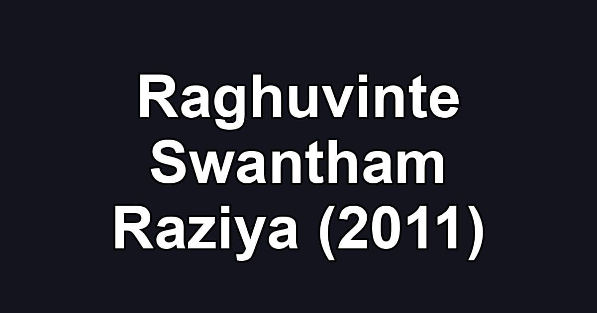Raghuvinte Swantham Raziya (2011)