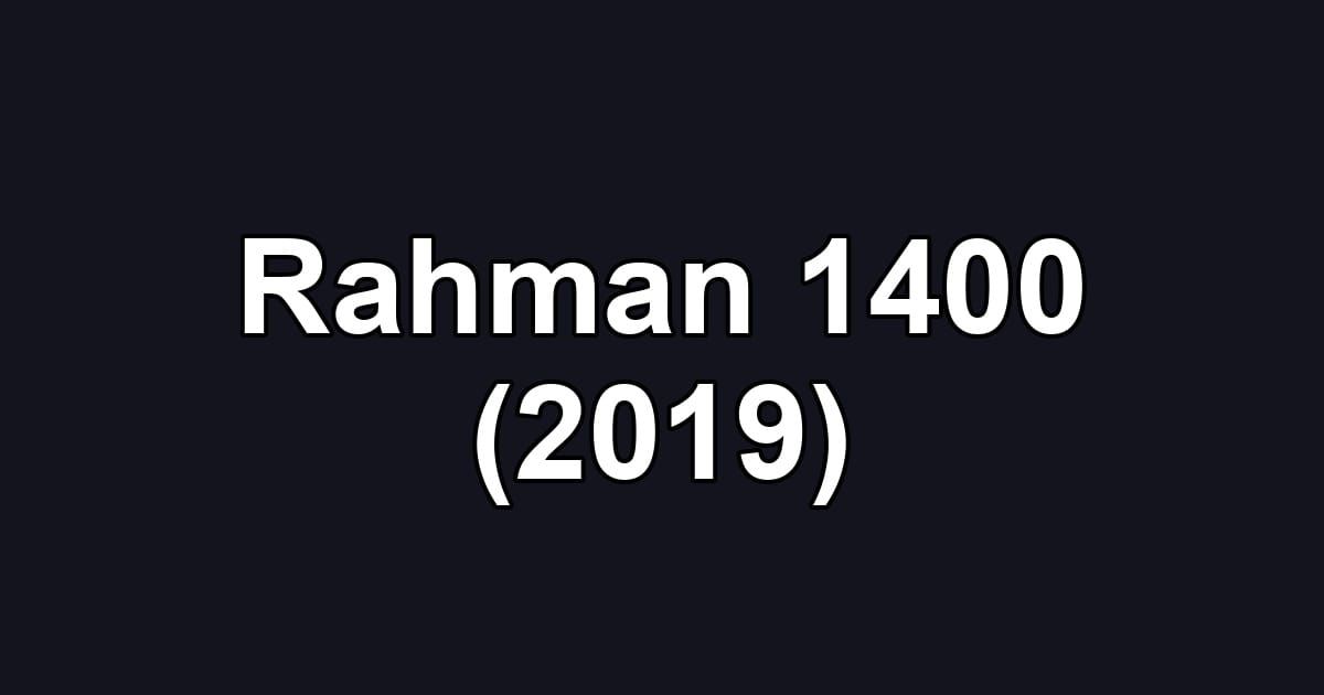 Rahman 1400 (2019)