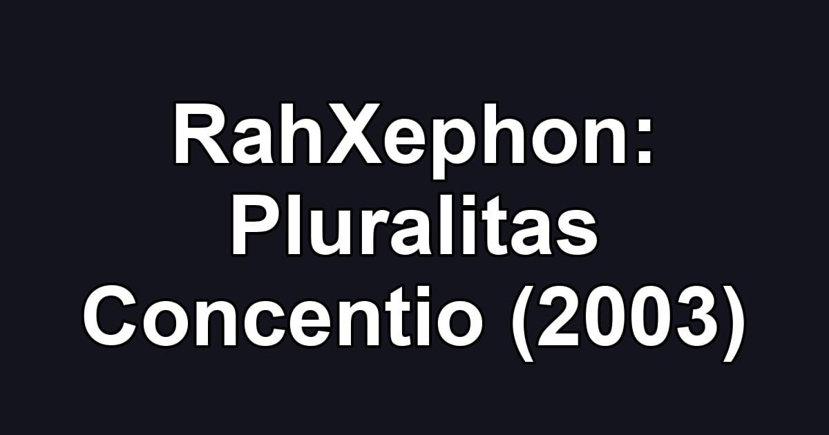 RahXephon: Pluralitas Concentio (2003)